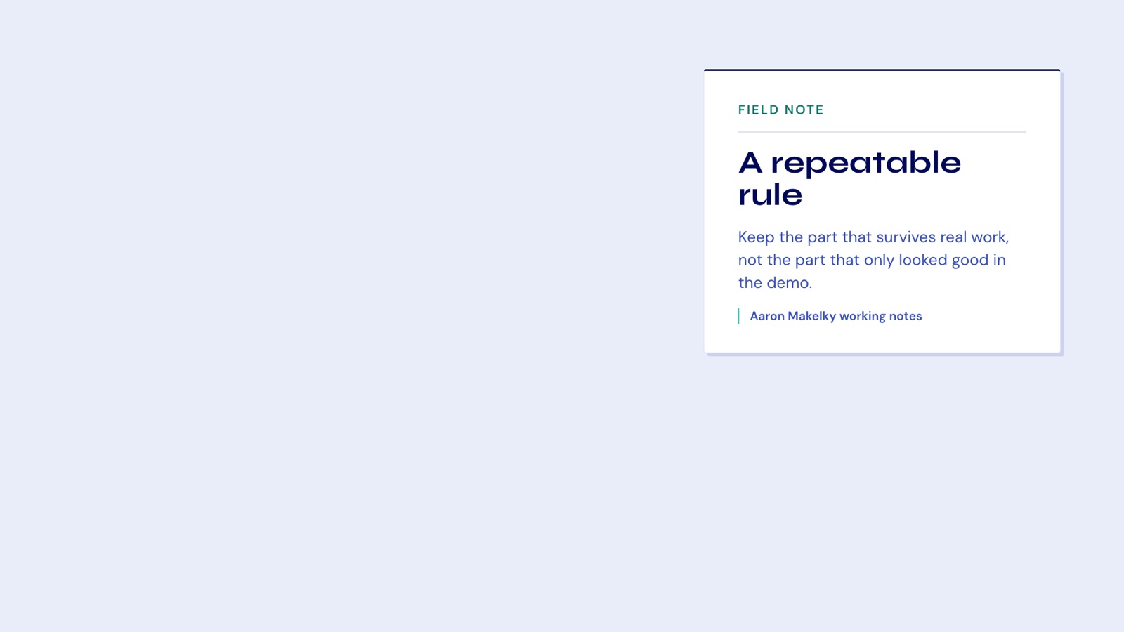 Blue, white, and teal field-note graphic from Aaron Makelky's reusable video brand system.