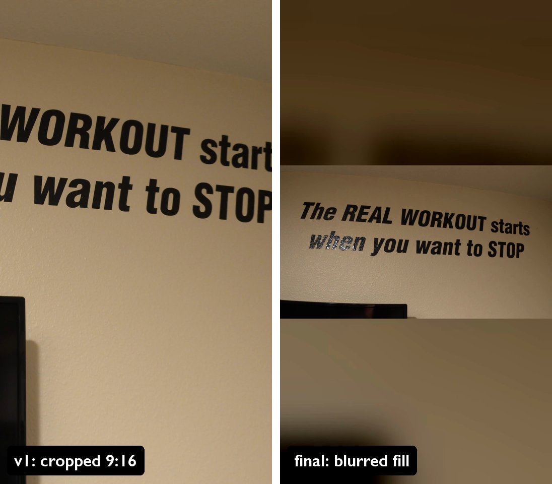 Left: a vertical crop cuts the wall decal to WORKOUT start and you want to STOP. Right: the full quote reads The REAL WORKOUT starts when you want to STOP, shown as a band over a blurred background.