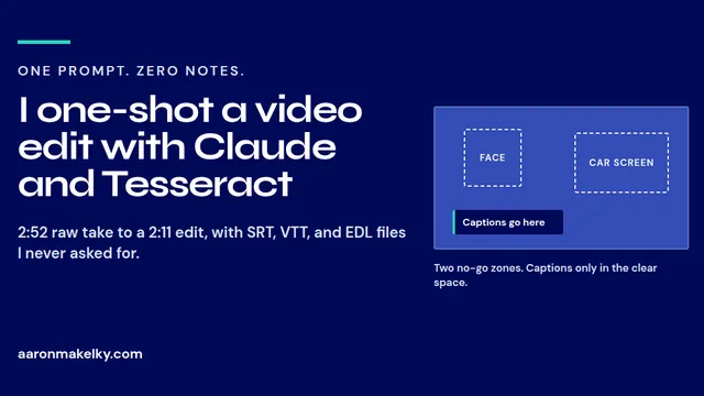 Navy and teal title card reading I one-shot a video edit with Claude and Tesseract
